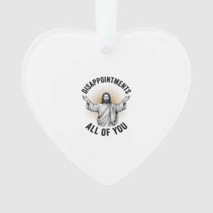 Disappointments All Of You Vintage Religious Shirt Ornament