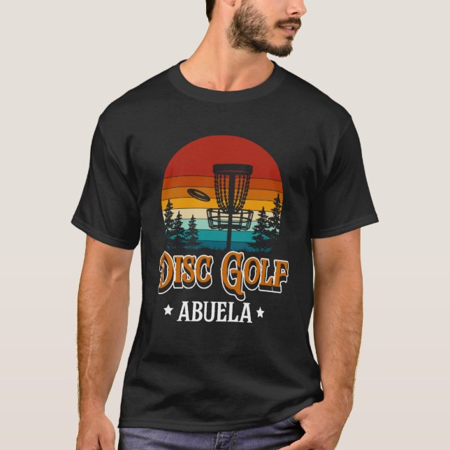 Disc Golf Abuela Grandma Grandmother T-Shirt (Front)