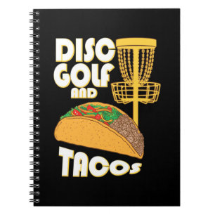 Disc Golf And Tacos Notebook