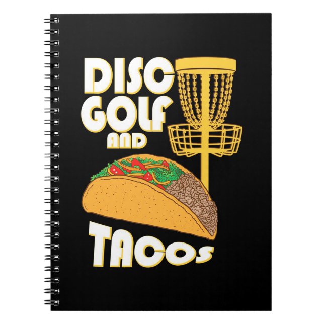 Disc Golf And Tacos Notebook (Front)