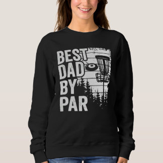 Disc Golf Basket Retro Daddy Vintage Best Dad By P Sweatshirt