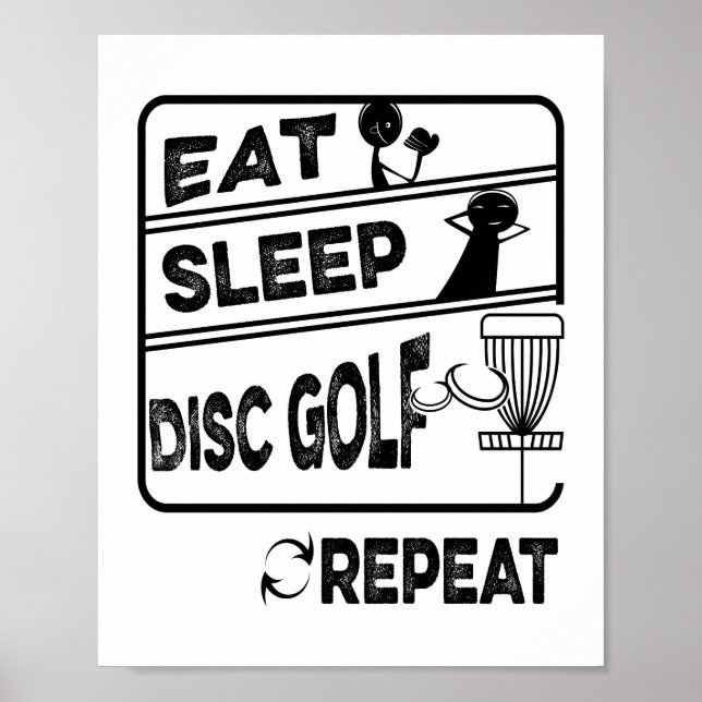 Disc Golf Eat Sleep Repeat Poster (Front)