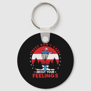 Disc Golf Frisbee Golf Trees Dont Care About Your Key Ring