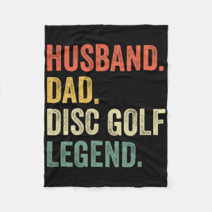 Disc Golf Funny Husnd Dad Legend Father's Day Fleece Blanket
