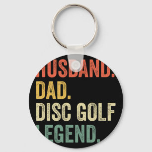 Disc Golf Funny Husnd Dad Legend Father's Day Key Ring