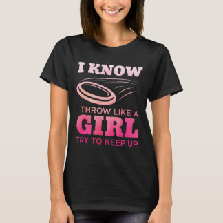 Disc Golf Girl Funny Disc Golfing Lover Player Gif T-Shirt
