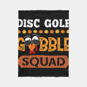 Disc Golf Gobble Squad Turkey Thanksgiving Golfer  Fleece Blanket