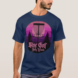 Disc Golf Holly Woods Sunday T-Shirt