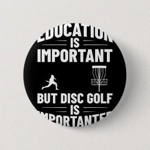 Disc Golf Humour Disc Golf Player Frisbee Disc Gol 6 Cm Round Badge