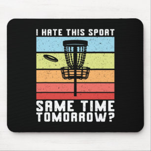 Disc Golf I Hate This Sport Frolf Frisbee Retro Di Mouse Pad