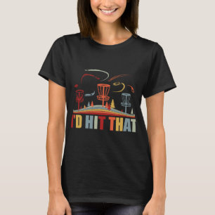 Disc Golf I'd Hit That Funny Vintage Frisbee Men D T-Shirt