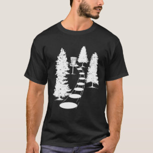 Disc Golf Into The Woods Cute Frisbee Game 1 T-Shirt