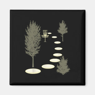 Disc Golf Into The Woods Disc Golf Funny Birthday Magnet