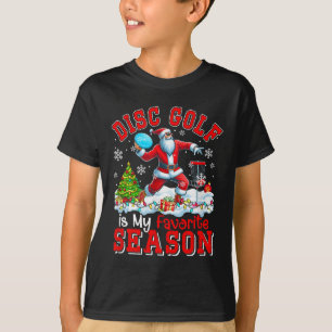 Disc Golf Is Favorite Season Costume Player Christ T-Shirt