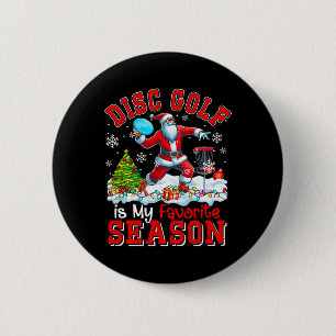 Disc Golf Is Favourite Season Costume Player Chris 6 Cm Round Badge