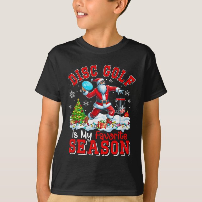 Disc Golf Is Favourite Season Costume Player Chris T-Shirt (Front)