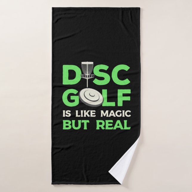 Disc Golf Is Like Magic But Real Bath Towel (Bath Towel)