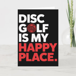 Disc Golf Is My Happy Place - Minimalist Disc Spor Card