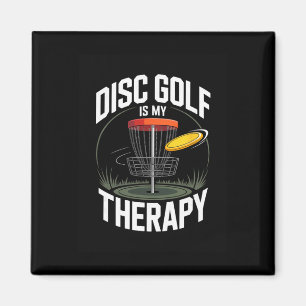 Disc Golf Is My Therapy Funny Frisbee Golf Magnet