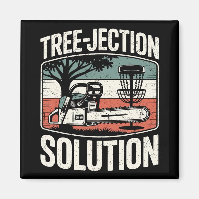 Disc Golf Joke Tree-jection Solution _2  Magnet (Front)