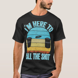 Disc Golf Kanjam I´m Here To Call The Shot Can Jam T-Shirt
