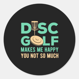 Disc Golf Makes Me Happy Classic Round Sticker