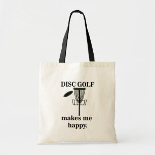 Disc Golf Makes Me Happy Disc Golf  Tote Bag