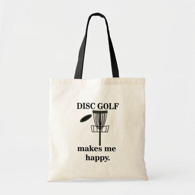 Disc Golf Makes Me Happy Disc Golf  Tote Bag (Front)