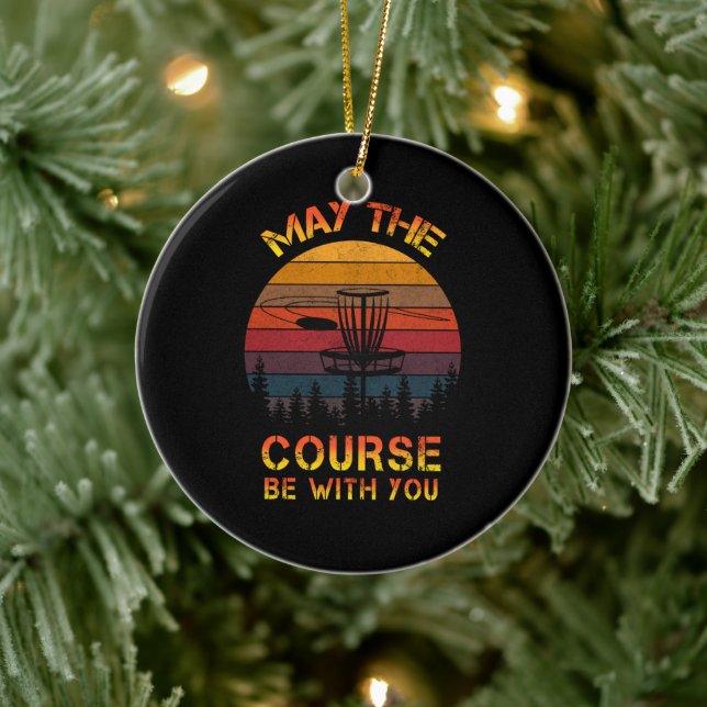 Disc Golf May The Course Be With You Frolf Ceramic Ornament (Tree)