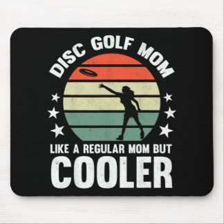 Disc Golf Mom Disc Golfing Mother Frisbee Golfer W Mouse Pad