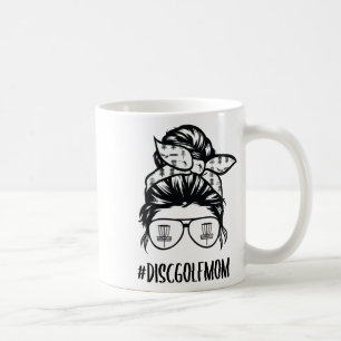 Disc Golf Mum Life Messy Bun Hair Gles _1 Coffee Mug