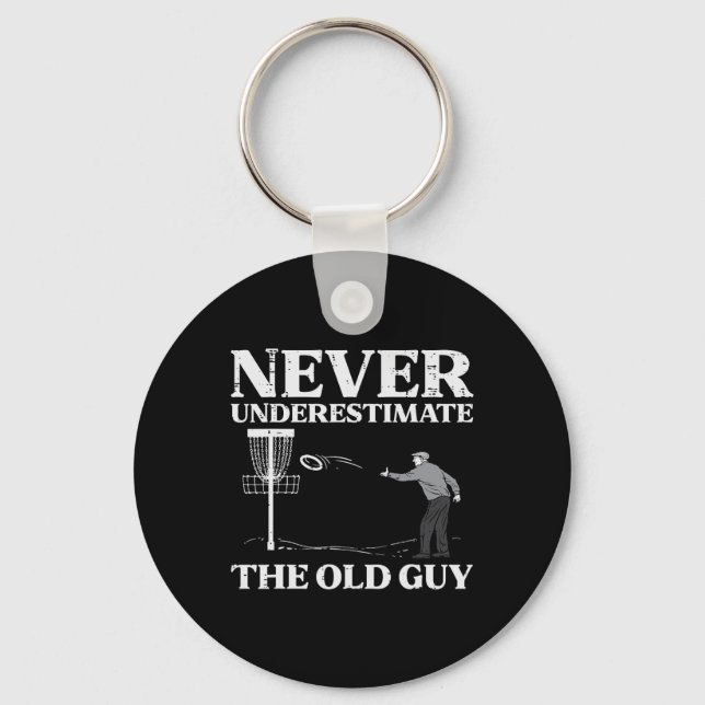 Disc Golf Never Underestimate Old Guy Frisbee Frol Key Ring (Front)