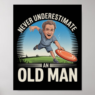 Disc Golf Old Man Funny Grandpa Frisbee Golfer Sar Poster