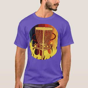 Disc Golf On Fire T-Shirt