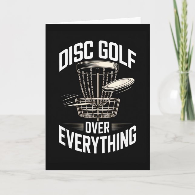Disc Golf Over Everything Frisbee Disc Golf Life  Card (Front)