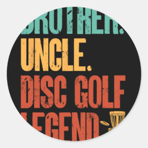 Disc Golf Player Brother Uncle Disc Golf Legend  Classic Round Sticker