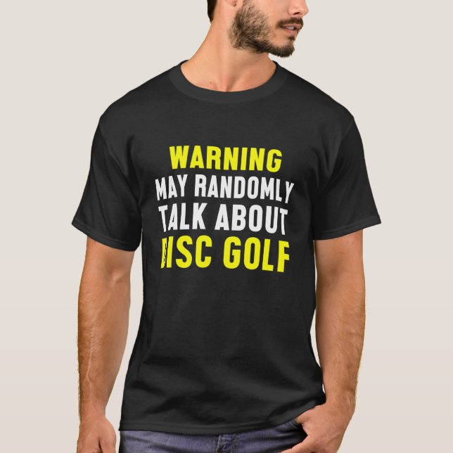 Disc Golf Player Determined Golfer  Golfing T-Shirt (Front)