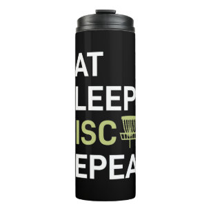 Disc Golf Player Eat Sleep Disc Golf Repeat Thermal Tumbler