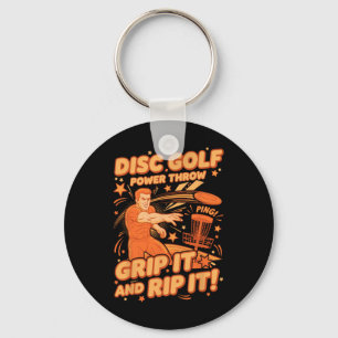 Disc Golf Power Throw Grip It And Rip It Funny Dis Key Ring