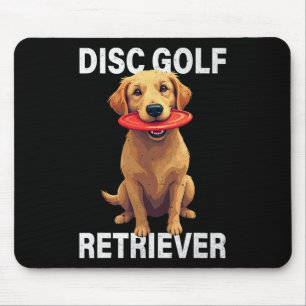 Disc Golf Retriever Funny Golden Retriever Dog Own Mouse Pad