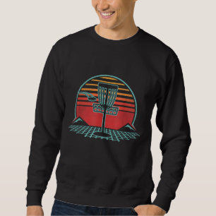 Disc Golf Retro Vintage 80s Style Sweatshirt