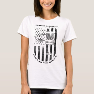 Disc Golf Search And Rescue Leave No Disc Behind B T-Shirt