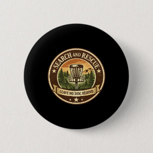 Disc Golf Search And Rescue Leave No Disc Behind F 6 Cm Round Badge