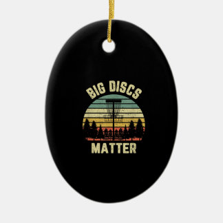 Disc Golf Shirt Funny Big Discs Matter Retro Disc Ceramic Ornament