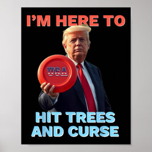 Disc Golf Shirt Funny Hit Trees And Curse Retro Di Poster