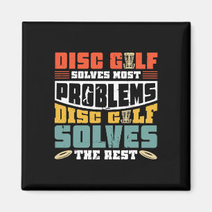Disc Golf Solves Most Of My Problems - Disc Golf  Magnet