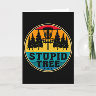 Disc Golf Stupid Tree - Disc Golf _1  Card