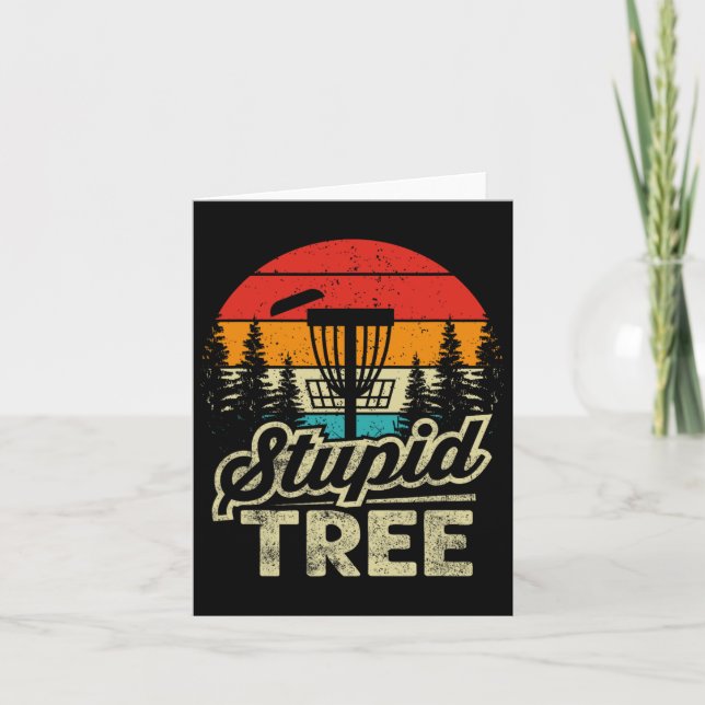Disc Golf Stupid Tree - Disc Golf  Card (Front)