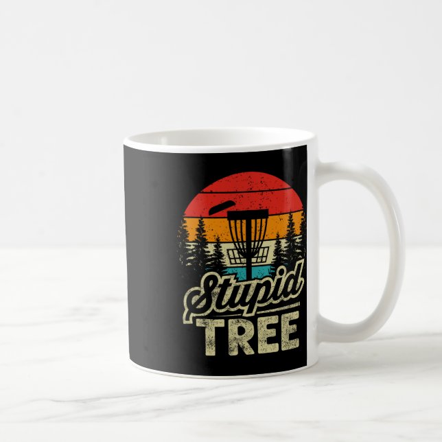 Disc Golf Stupid Tree - Disc Golf  Coffee Mug (Right)