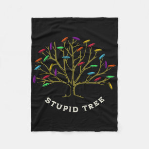 Disc Golf - Stupid Tree Funny Sarastic  Fleece Blanket